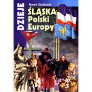 Książki regionalne - Śląskie ABC Dzieje Śląska, Polski, Europy - miniaturka - grafika 1