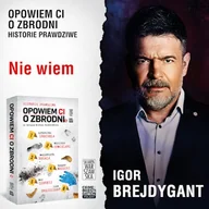 Audiobooki - kryminał, sensacja, thriller - Opowiem ci o zbrodni 5. Nie wiem Igor Brejdygant - miniaturka - grafika 1