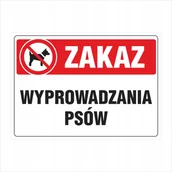 Akcesoria BHP - Tablica Uwaga! Zakaz wyprowadzania psów 25x35cm - miniaturka - grafika 1