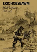 Historia świata - Wiek kapitału 1848-1875 wyd. 2025 - Eric Hobsbawm - miniaturka - grafika 1