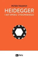 Filozofia i socjologia - Wydawnictwo Naukowe PWN Heidegger i mit spisku żydowskiego - Peter Trawny - miniaturka - grafika 1