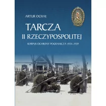Tarcza II Rzeczypospolitej Artur Ochał - Historia świata Tarcza II Rzeczypospolitej Artur Ochał - Historia świata - miniaturka - grafika 1