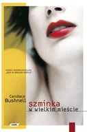 Literatura obyczajowa - Szminka w wielkim mieście - miniaturka - grafika 1