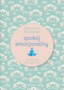 Spokój emocjonalny - Pozostałe książki - miniaturka - grafika 1