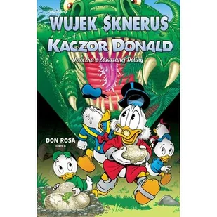 Ucieczka z Zakazanej Doliny. Wujek Sknerus i Kaczor Donald. Tom 8 - Komiksy dla dzieci - miniaturka - grafika 1