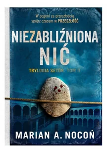 Niezabliźniona nić Marian A.Nocoń - Fantasy - miniaturka - grafika 2