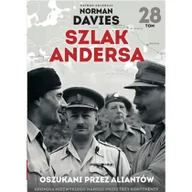 Historia Polski - Marek Gałęzowski Szlak Andersa 28 Oszukani przez aliantów - miniaturka - grafika 1