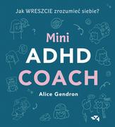 Zdrowie - poradniki - Mini ADHD Coach - miniaturka - grafika 1