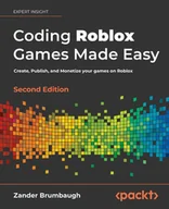 E-booki obcojęzyczne - Coding Roblox Games Made Easy, Second Edition - miniaturka - grafika 1