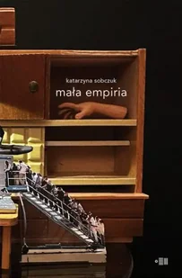 Mała empiria - Katarzyna Sobczuk - Eseje - miniaturka - grafika 1