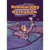 Komiksy dla młodzieży - Rewolucyjny mechanizm, czyli po nitce do komputera - miniaturka - grafika 1