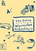 Książki o kulturze i sztuce - Wzornictwo dwudziestolecia - Irma Kozina - miniaturka - grafika 1