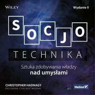 Socjotechnika. Sztuka zdobywania władzy nad umysłami - Audiobooki - poradniki - miniaturka - grafika 1