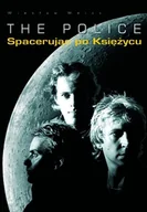 Biografie i autobiografie - The Police. Spacerując po księżycu - miniaturka - grafika 1