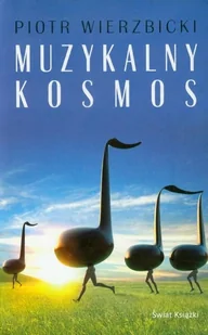 Muzykalny kosmos - Książki o kulturze i sztuce - miniaturka - grafika 1