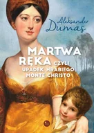 E-booki obcojęzyczne - Martwa ręka, czyli upadek hrabiego Monte Christo - miniaturka - grafika 1