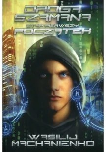 Insignis Media Droga Szamana Etap 1 Początek 9788366071032 - Powieści - miniaturka - grafika 2