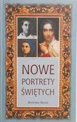 Biografie i autobiografie - Nowe portrety Świętych - miniaturka - grafika 1