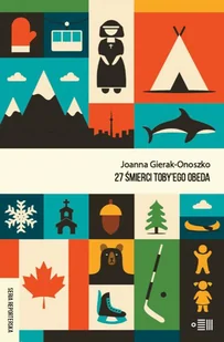 27 Śmierci Tobyego Obeda Joanna Gierak-Onoszko - Publicystyka - miniaturka - grafika 1