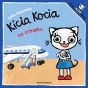 Powieści i opowiadania - Kicia Kocia Na Lotnisku Anita Głowińska - miniaturka - grafika 1