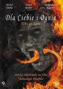 Dla Ciebie i Ognia - Filmy polskie DVD - miniaturka - grafika 1