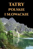 Albumy krajoznawcze - Tatry Polskie i Słowackie - miniaturka - grafika 1