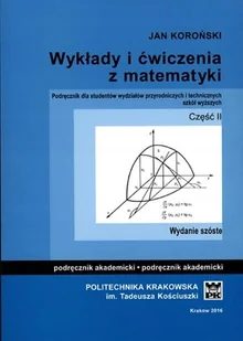 Wykłady i ćwiczenia z matematyki. Część 2 - Matematyka - miniaturka - grafika 1
