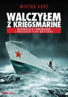 Wywiady - Walczyłem z Kriegsmarine. Wspomnienia Podwodniaka z Radzieckiej Floty Bałtyckiej - miniaturka - grafika 1