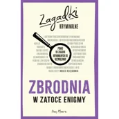 Kryminały - Zbrodnia w Zatoce Enigmy. Zagadki kryminalne - miniaturka - grafika 1