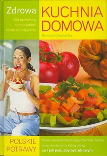 Zdrowa kuchnia domowa - Diety, zdrowe żywienie - miniaturka - grafika 1