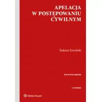 Apelacja w postępowaniu cywilnym w.4/2020 Tadeusz Ereciński - Prawo - miniaturka - grafika 1