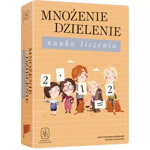 Mnożenie dzielenie Nauka liczenia Nowa - Baśnie, bajki, legendy - miniaturka - grafika 1