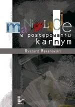 Impuls Manipulacje w postępowaniu karnym - Makarowski Ryszard - Prawo Impuls Manipulacje w postępowaniu karnym - Makarowski Ryszard - Prawo - miniaturka - grafika 1
