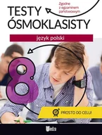 Podręczniki dla szkół podstawowych - Język Polski Testy Ósmoklasisty Praca zbiorowa - miniaturka - grafika 1