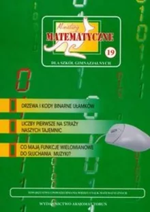 Bobiński Zbigniew, Ciszewska Maria, Jarek Paweł Miniatury matematyczne 19 Drzewa i kody binarne... - Podręczniki dla gimnazjum - miniaturka - grafika 2