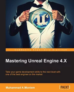 Mastering Unreal Engine 4.X - E-booki obcojęzyczne - miniaturka - grafika 1