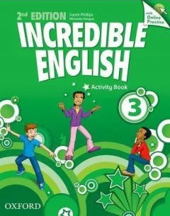 Oxford Incredible English  2E 3 AB OXFORD Mary Slattery, Michaela Morgan, Sarah Phillips - Pozostałe języki obce - miniaturka - grafika 1