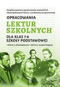 Lektury szkoła podstawowa - Opracowania lektur szkolnych dla klas 7–8 szkoły podstawowej. Lektury obowiązkowe. Lektury uzupełniające - Katarzyna Zioła-Zemczak - miniaturka - grafika 1