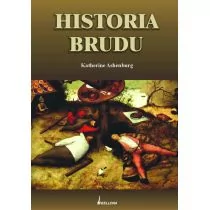 Historia brudu - Historia świata Historia brudu - Historia świata - miniaturka - grafika 1