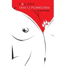 Pan Wilk. Tam i z powrotem - Romanse - miniaturka - grafika 1