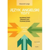 Morpho Język Angielski Testy: Słownictwo, Gramatyka, Tłumaczenia B1-B2 - Książki do nauki języka angielskiego - miniaturka - grafika 1