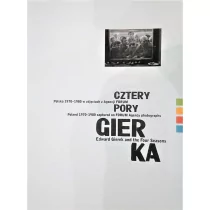 Dom Spotkań z Historią Cztery pory Gierka praca zbiorowa - Albumy inne - miniaturka - grafika 1