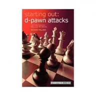 Obcojęzyczna literatura faktu i reportaż - Starting Out: D-Pawn Attacks - miniaturka - grafika 1