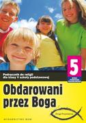 Podręczniki dla szkół podstawowych - WAM Edukacja Obdarowani przez Boga 5 Podręcznik - Zbigniew Marek,  Anna Walulik - miniaturka - grafika 1