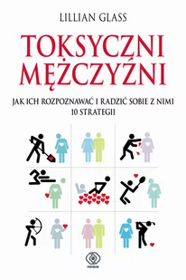 Rebis Toksyczni mężczyźni Lilllian Glass - Poradniki psychologiczne - miniaturka - grafika 1