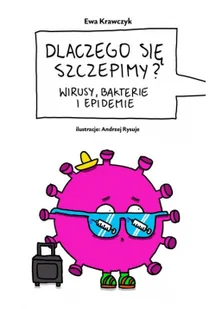 Wydawnictwo Krytyki Politycznej Dlaczego się szczepimy$1012 - Książki medyczne - miniaturka - grafika 2