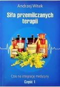 Książki medyczne - Siła przemilczanych terapii część 1 - miniaturka - grafika 1