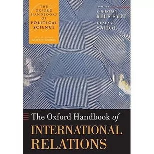 Oxford University Press Oxford Handbook of International Relations - Pozostałe książki - miniaturka - grafika 1