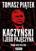 E-booki - biografie - Kaczyński i jego pajęczyna - miniaturka - grafika 1