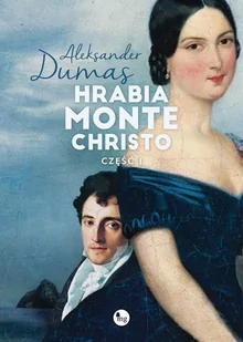 Hrabia Monte Christo. Część 1 - E-booki obcojęzyczne - miniaturka - grafika 1
